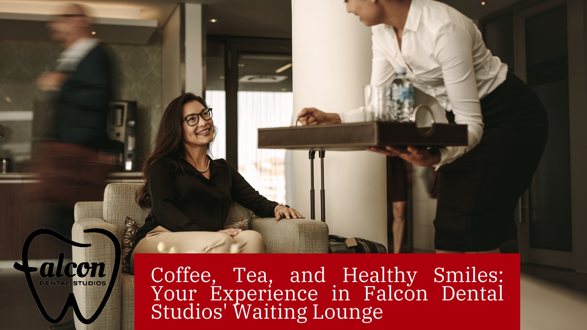 Coffee, Tea, and Healthy Smiles Your Experience in Falcon Dental Studios' Waiting Lounge